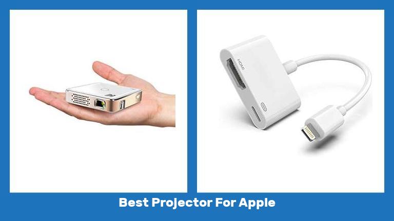 Best Projector For Apple