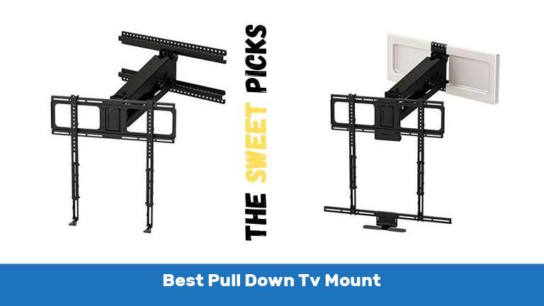 Best Pull Down Tv Mount