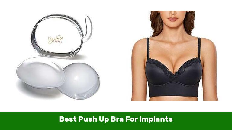 Best Push Up Bra For Implants