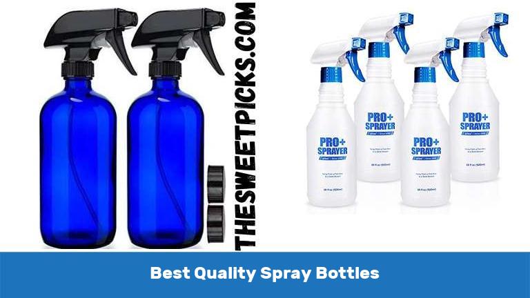 Best Quality Spray Bottles