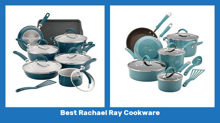 Best Rachael Ray Cookware