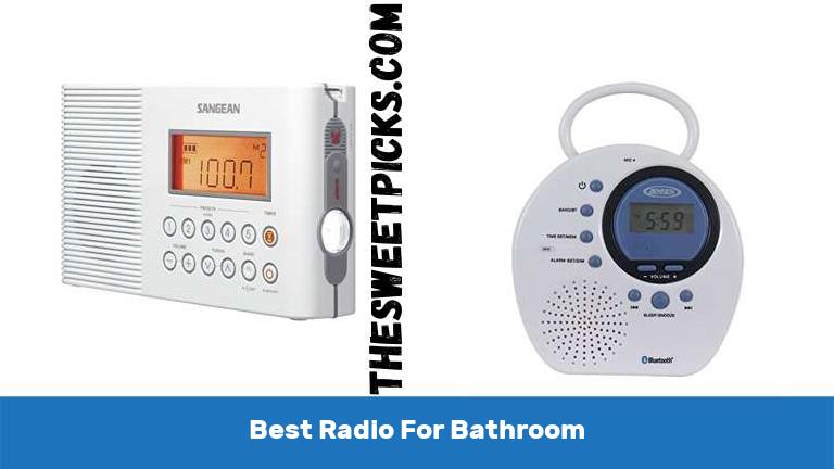 Best Radio For Bathroom