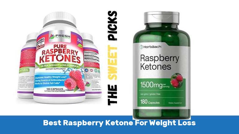 Best Raspberry Ketone For Weight Loss