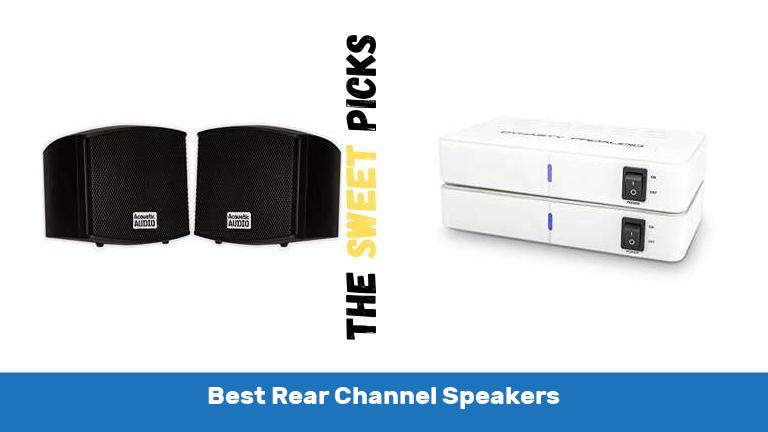 Best Rear Channel Speakers