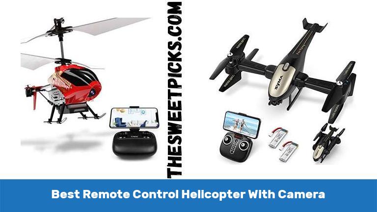 Best Remote Control Helicopter With Camera