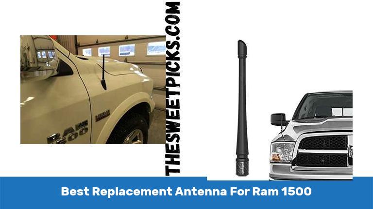 Best Replacement Antenna For Ram 1500