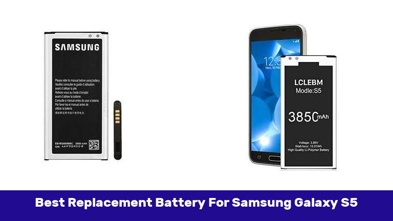 Best Replacement Battery For Samsung Galaxy S5