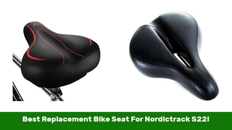 Best Replacement Bike Seat For Nordictrack S22I