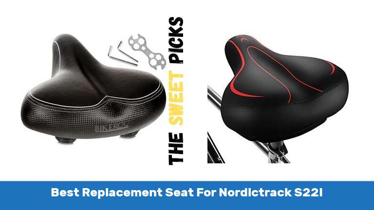 Best Replacement Seat For Nordictrack S22I