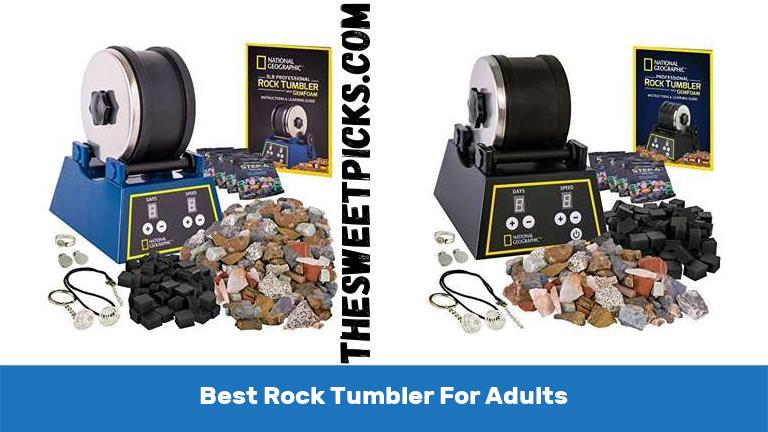 Best Rock Tumbler For Adults