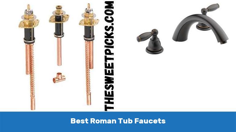 Best Roman Tub Faucets