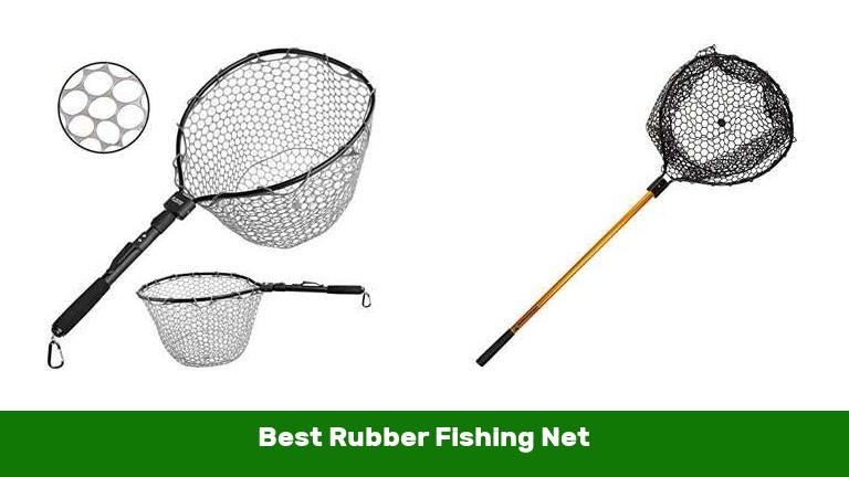 Best Rubber Fishing Net