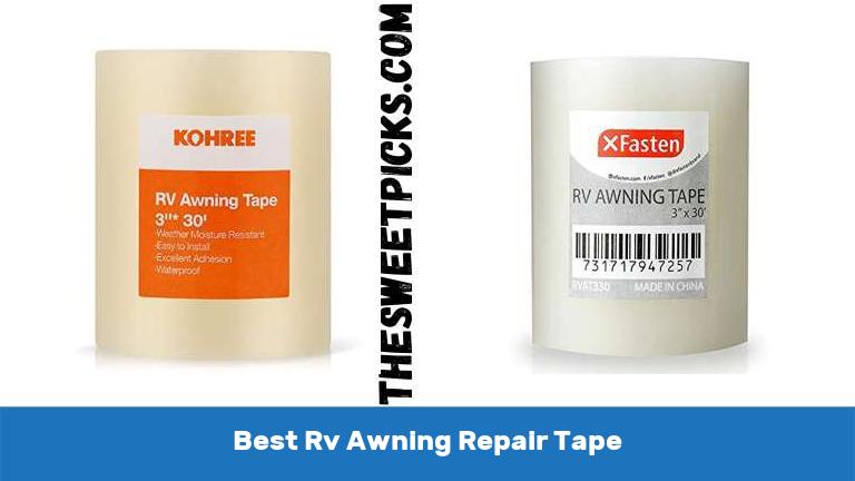 Best Rv Awning Repair Tape