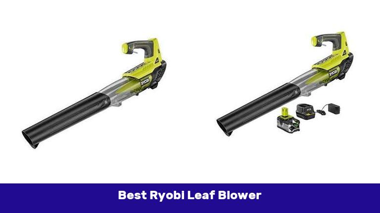 Best Ryobi Leaf Blower
