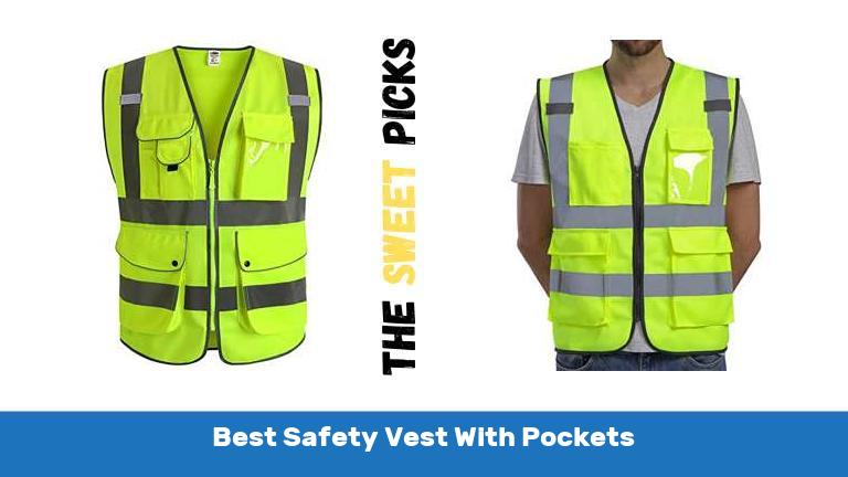 Best Safety Vest With Pockets