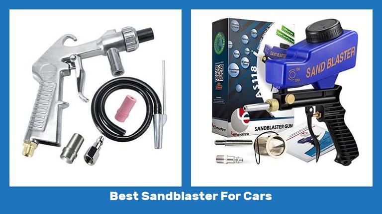 Best Sandblaster For Cars