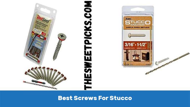 Best Screws For Stucco