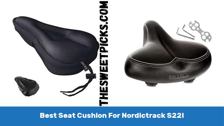 Best Seat Cushion For Nordictrack S22I