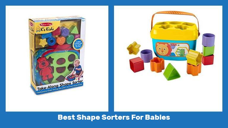 Best Shape Sorters For Babies