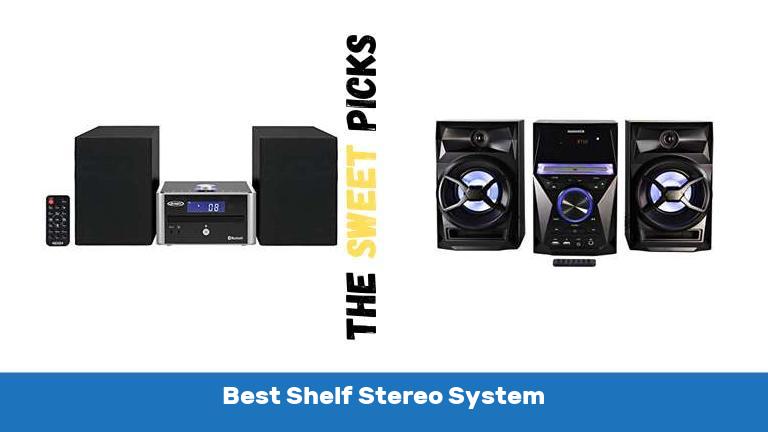 Best Shelf Stereo System