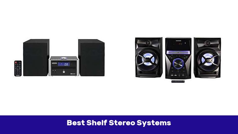Best Shelf Stereo Systems