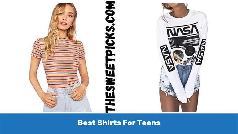 Best Shirts For Teens
