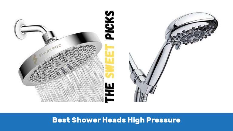Best Shower Heads High Pressure