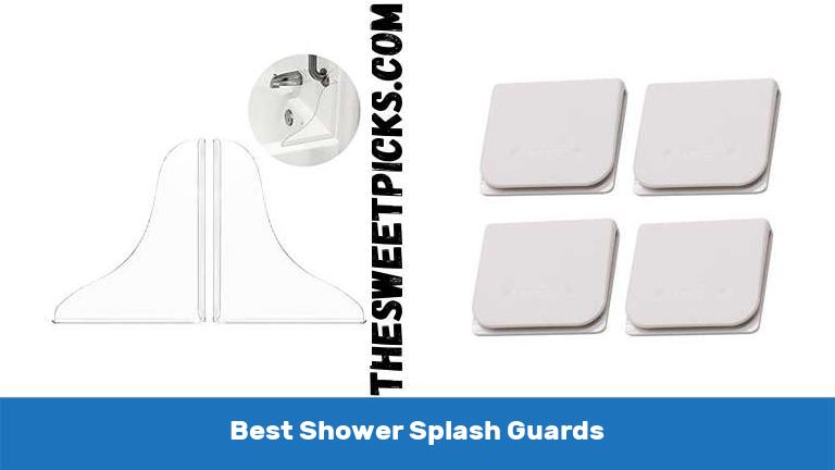 Best Shower Splash Guards