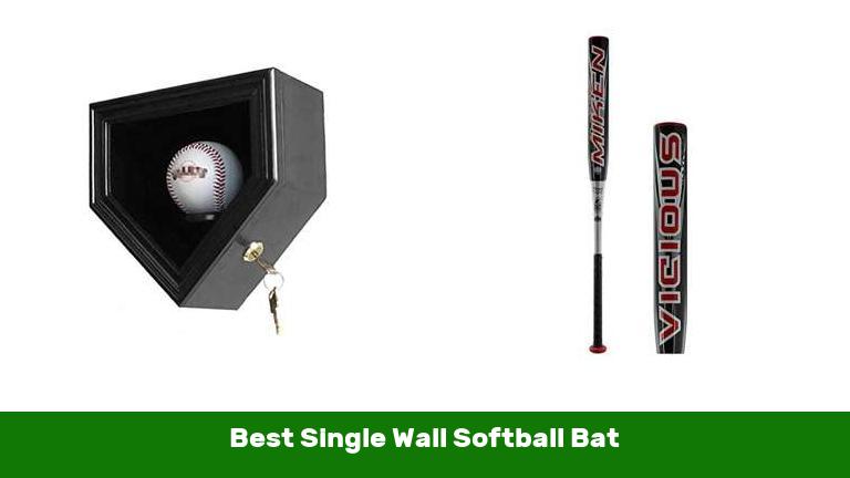 Best Single Wall Softball Bat