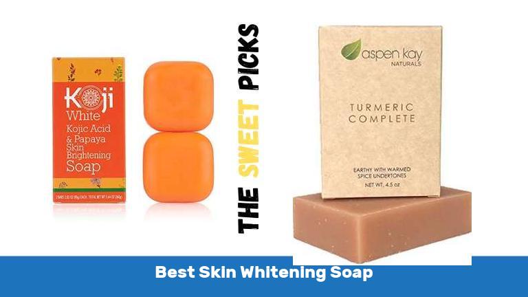 Best Skin Whitening Soap