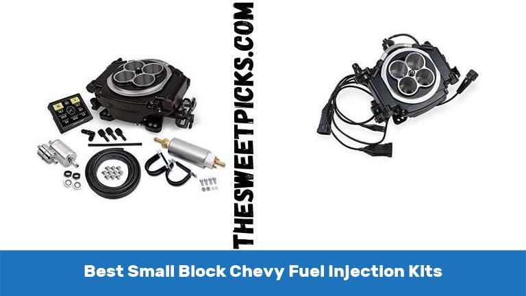 Best Small Block Chevy Fuel Injection Kits