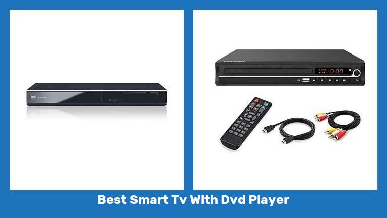 Best Smart Tv With Dvd Player