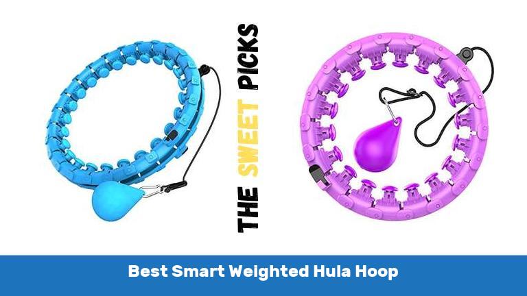 Best Smart Weighted Hula Hoop