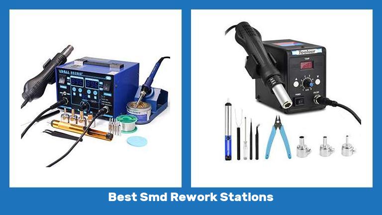 Best Smd Rework Stations