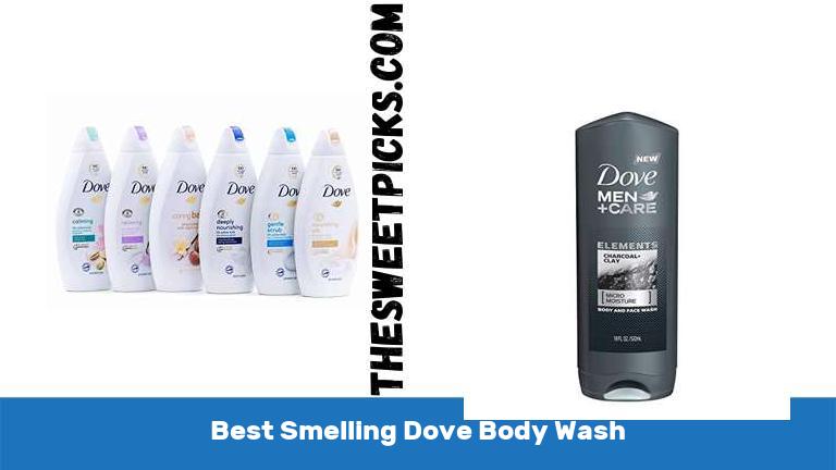 Best Smelling Dove Body Wash