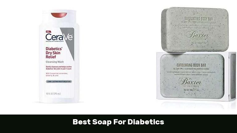Best Soap For Diabetics