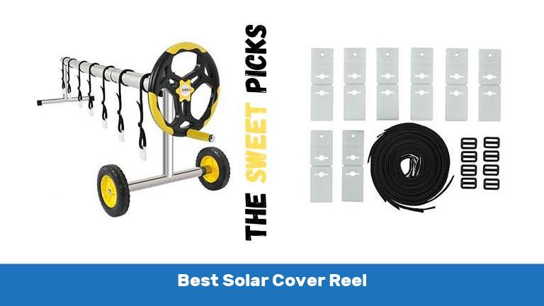 Best Solar Cover Reel