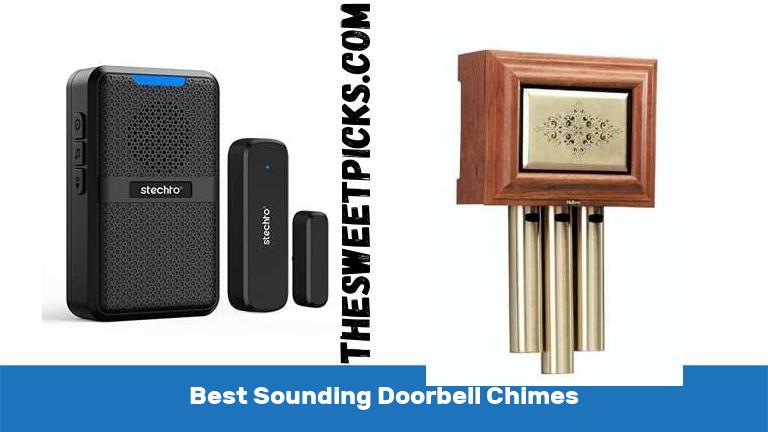 Best Sounding Doorbell Chimes