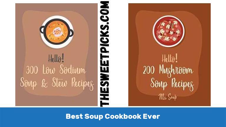 Best Soup Cookbook Ever