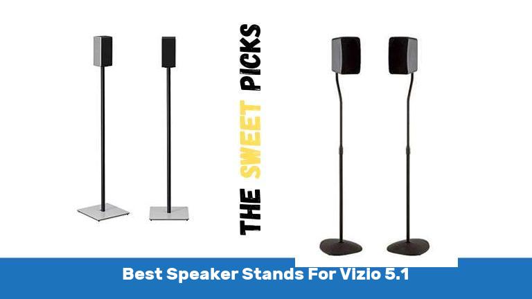 Best Speaker Stands For Vizio 5 1