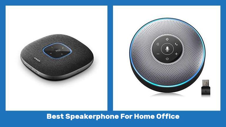 Best Speakerphone For Home Office