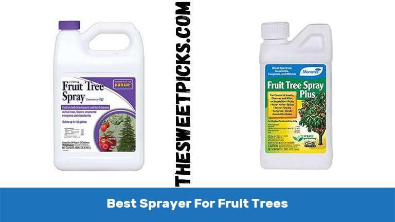 Best Sprayer For Fruit Trees