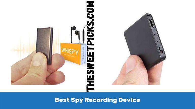 Best Spy Recording Device