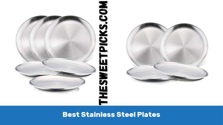 Best Stainless Steel Plates