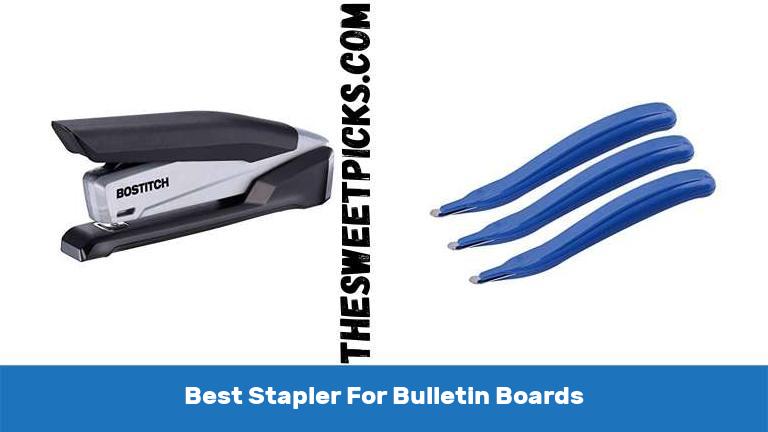 Best Stapler For Bulletin Boards