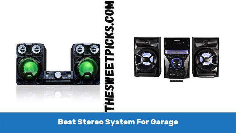 Best Stereo System For Garage