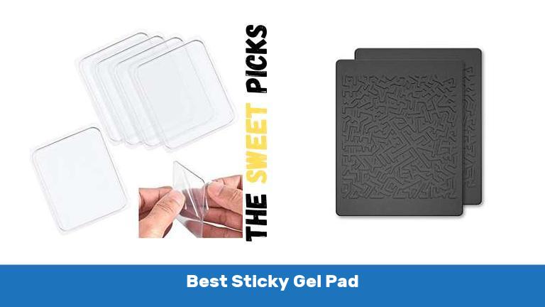 Best Sticky Gel Pad