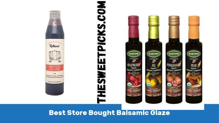 Best Store Bought Balsamic Glaze