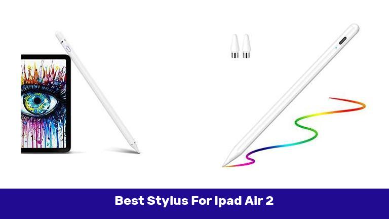 Best Stylus For Ipad Air 2
