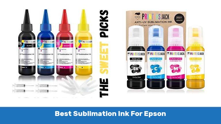 Best Sublimation Ink For Epson